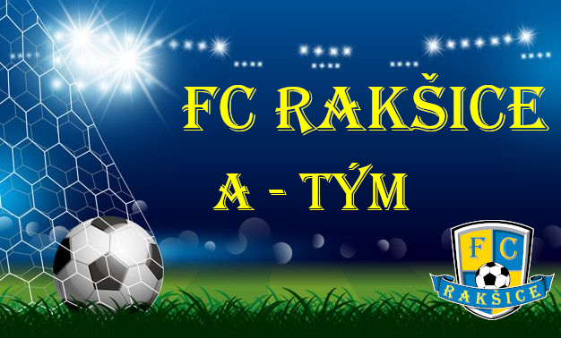 FC Rakšice: A-Tým